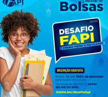 Desafio FAPI – Concorra a bolsas de até 100% para o Colégio e Faculdade FAPI